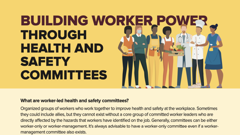 BUILDING WORKER POWER THROUGH HEALTH AND SAFETY COMMITTEES