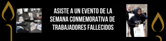 Asiste a un Evento de la Semana Conmemorativa de Trabajadores Fallecidos